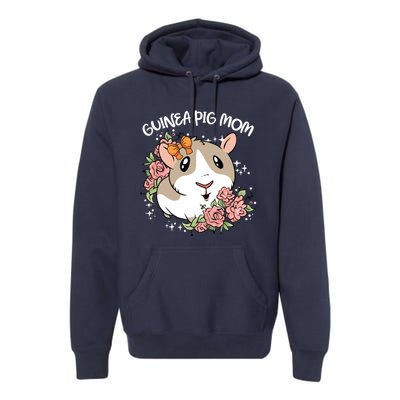 Guinea Pig Mom Cute And Funny Gift For Pet Animal Lovers Mommy Mama Mothers Premium Hoodie