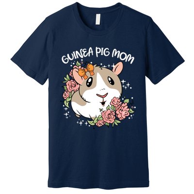 Guinea Pig Mom Cute And Funny Gift For Pet Animal Lovers Mommy Mama Mothers Premium T-Shirt