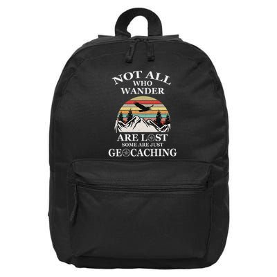 Geocaching Product Not All Who Wander Are Lost Geocacher 16 in Basic Backpack