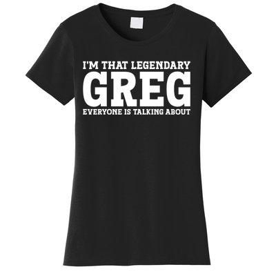 Greg Personal Name First Name Funny Greg Women's T-Shirt