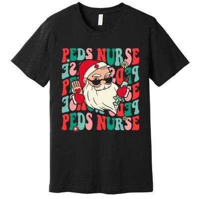 Groovy Peds Nurse Funny Christmas Pediatric Nurse Premium T-Shirt