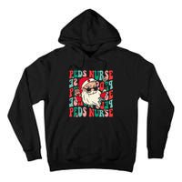 Groovy Peds Nurse Funny Christmas Pediatric Nurse Tall Hoodie