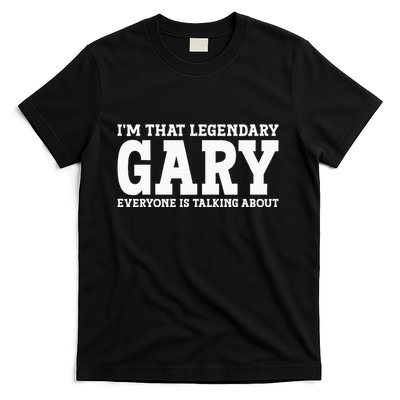 Gary Personal Name Funny Gary T-Shirt