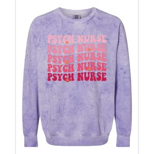 Groovy Psych Nurse Psychiatric Nursing Week Tal Health Cute Gift Colorblast Crewneck Sweatshirt