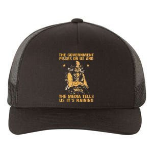 Government Pisses On Us And The Media Tell Us ItS Raining Yupoong Adult 5-Panel Trucker Hat