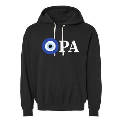 Greek Pride Opa Evil Eye Garment-Dyed Fleece Hoodie