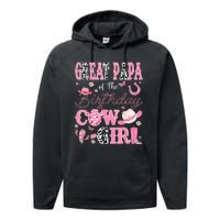 Great Papa Of The Birthday Cowgirl Western Rodeo Great Papa Performance Fleece Hoodie