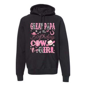 Great Papa Of The Birthday Cowgirl Western Rodeo Great Papa Premium Hoodie