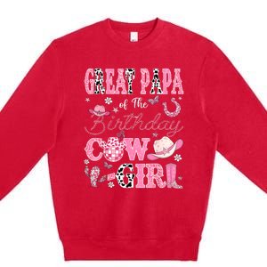 Great Papa Of The Birthday Cowgirl Western Rodeo Great Papa Premium Crewneck Sweatshirt