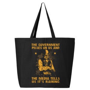 Government Pisses On Us And The Media Tell Us Its Raining 25L Jumbo Tote