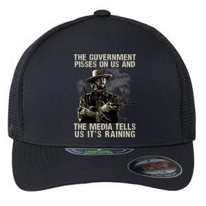 Government Pisses On Us And The Media Tell Us ItS Raining Flexfit Unipanel Trucker Cap