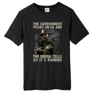 Government Pisses On Us And The Media Tell Us ItS Raining Tall Fusion ChromaSoft Performance T-Shirt