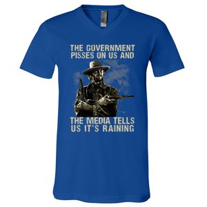 Government Pisses On Us And The Media Tell Us ItS Raining V-Neck T-Shirt