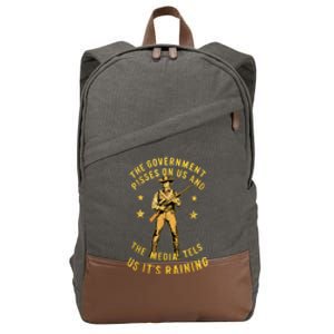 Government Pisses On Us And The Media Tell Us ItS Raining Cotton Canvas Backpack