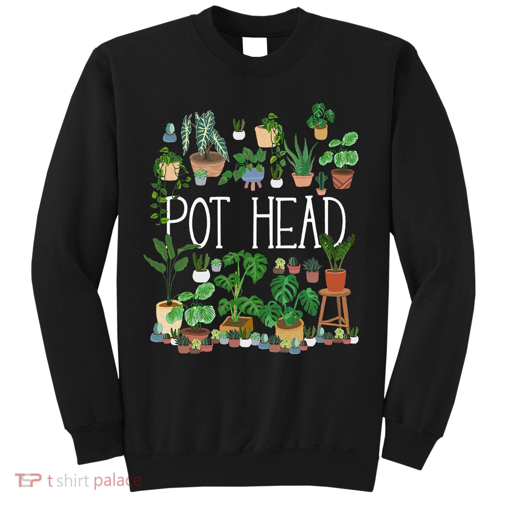 Gardening Potted Plant Lover Pot Head Gardener Garden Sweatshirt