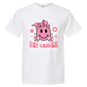 Groovy Pink Ribbon Breast Cancer Warrior Hey Cancer Fighting Gift Garment-Dyed Heavyweight T-Shirt