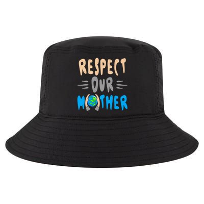 Green Planet Respect Our Mother Earth Environt Meaningful Gift Cool Comfort Performance Bucket Hat