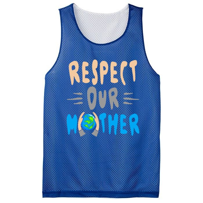 Green Planet Respect Our Mother Earth Environt Meaningful Gift Mesh Reversible Basketball Jersey Tank