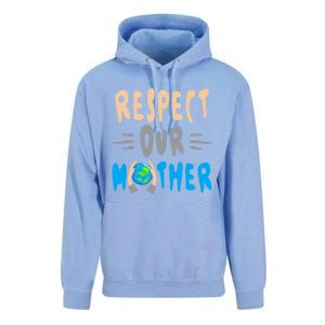 Green Planet Respect Our Mother Earth Environt Meaningful Gift Unisex Surf Hoodie