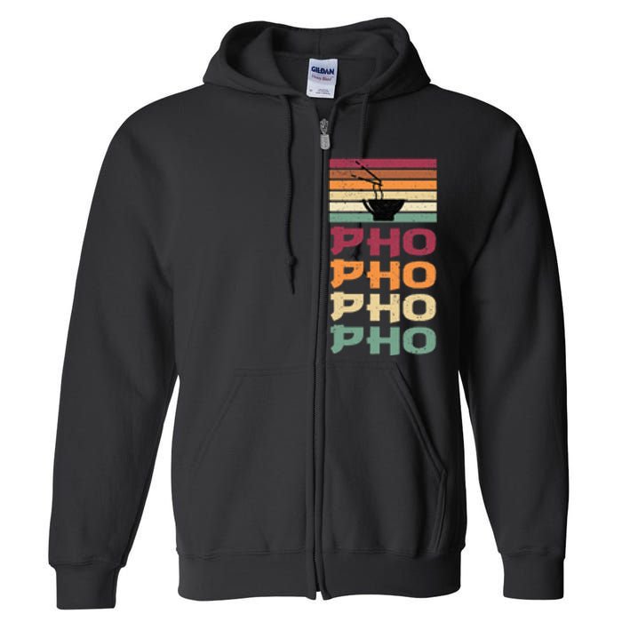 Great Pho Retro Design Food Lover Pho Soup Full Zip Hoodie