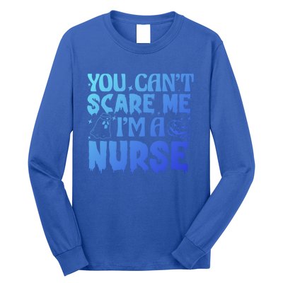 Ghost Pumpkin Spooky Halloween You Cant Scare Me Im A Nurse Gift Long Sleeve Shirt