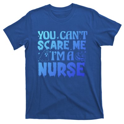 Ghost Pumpkin Spooky Halloween You Cant Scare Me Im A Nurse Gift T-Shirt