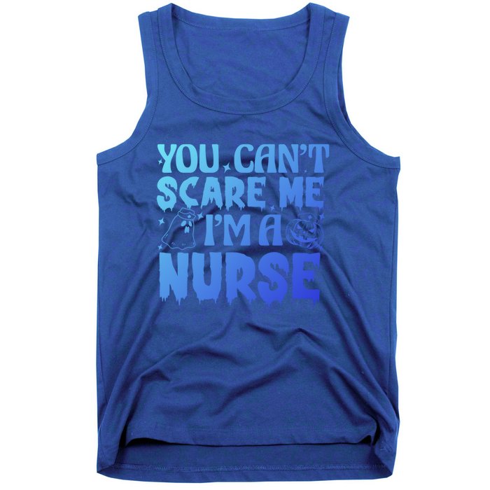 Ghost Pumpkin Spooky Halloween You Cant Scare Me Im A Nurse Gift Tank Top