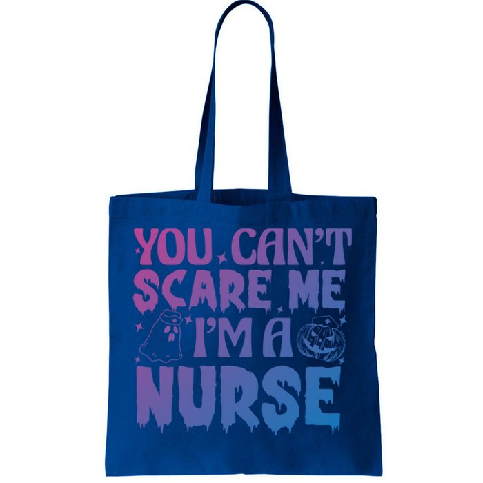 Ghost Pumpkin Spooky Halloween You Cant Scare Me Im A Nurse Gift Tote Bag