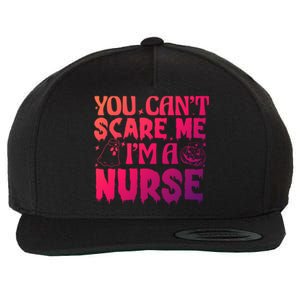 Ghost Pumpkin Spooky Halloween You Cant Scare Me Im A Nurse Gift Wool Snapback Cap