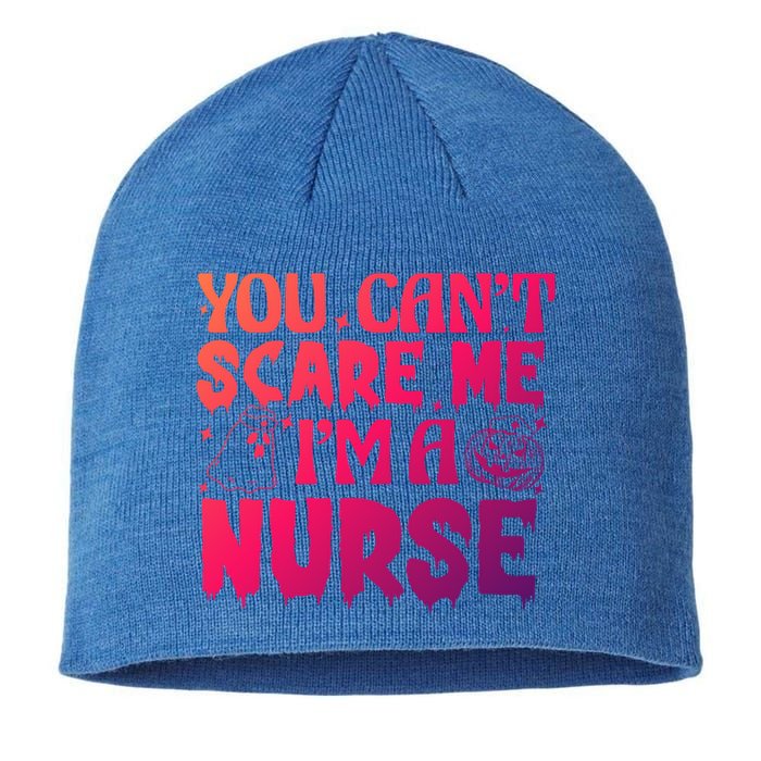 Ghost Pumpkin Spooky Halloween You Cant Scare Me Im A Nurse Gift Sustainable Beanie