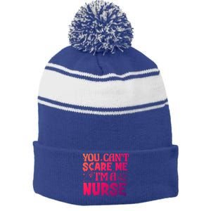 Ghost Pumpkin Spooky Halloween You Cant Scare Me Im A Nurse Gift Stripe Pom Pom Beanie