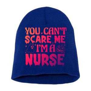 Ghost Pumpkin Spooky Halloween You Cant Scare Me Im A Nurse Gift Short Acrylic Beanie