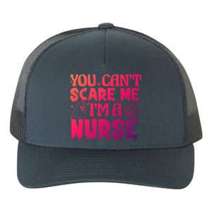 Ghost Pumpkin Spooky Halloween You Cant Scare Me Im A Nurse Gift Yupoong Adult 5-Panel Trucker Hat