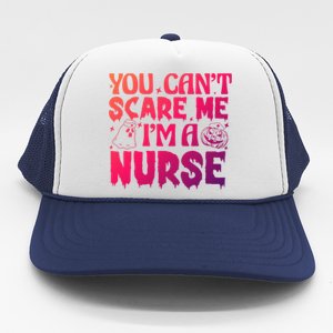 Ghost Pumpkin Spooky Halloween You Cant Scare Me Im A Nurse Gift Trucker Hat