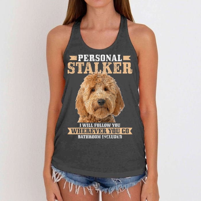 Goldendoodle Personal Stalker Funny Golden Doodle Mom Women's Knotted Racerback Tank