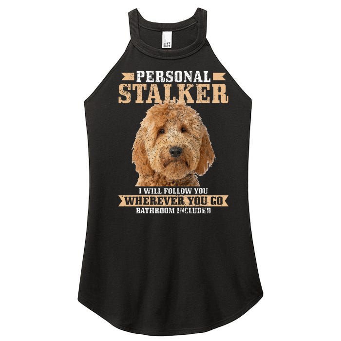 Goldendoodle Personal Stalker Funny Golden Doodle Mom Women's Perfect Tri Rocker Tank