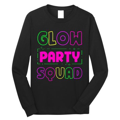 Glow Party Squad Neon Lights Party Lover Long Sleeve Shirt