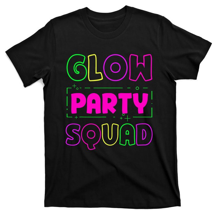 Glow Party Squad Neon Lights Party Lover T-Shirt