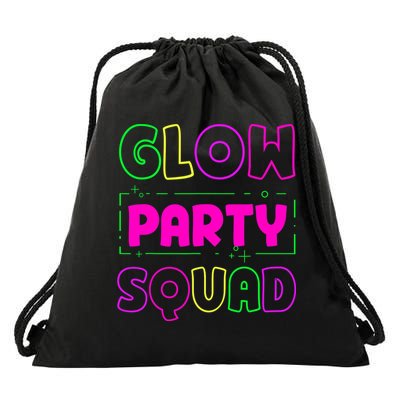 Glow Party Squad Neon Lights Party Lover Drawstring Bag