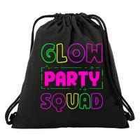 Glow Party Squad Neon Lights Party Lover Drawstring Bag