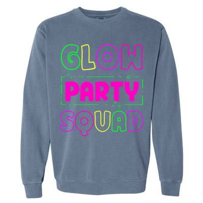 Glow Party Squad Neon Lights Party Lover Garment-Dyed Sweatshirt