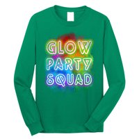 Glow Party Squad Long Sleeve Shirt