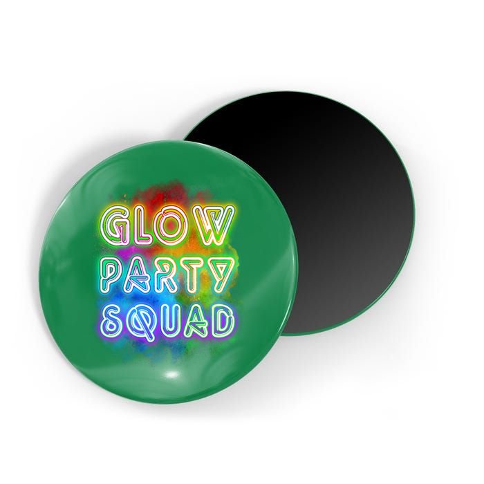 Glow Party Squad Magnet