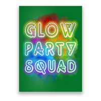 Glow Party Squad Poster