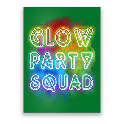 Glow Party Squad Poster