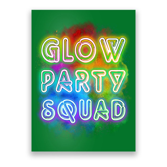 Glow Party Squad Poster