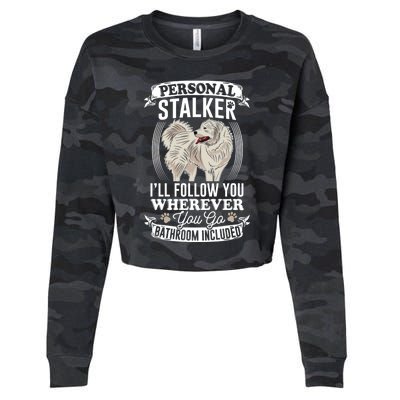 Great Pyrenees Stalker Great Pyrenees Funny Gift Great Pyrenees Gift Cropped Pullover Crew