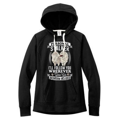 Great Pyrenees Stalker Great Pyrenees Funny Gift Great Pyrenees Gift Women's Fleece Hoodie