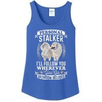 Great Pyrenees Stalker Great Pyrenees Funny Gift Great Pyrenees Gift Ladies Essential Tank