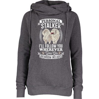 Great Pyrenees Stalker Great Pyrenees Funny Gift Great Pyrenees Gift Womens Funnel Neck Pullover Hood